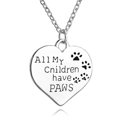 All My Children Have Paws - Pendant and Chain